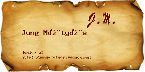 Jung Mátyás névjegykártya